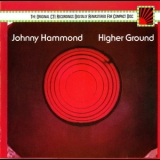 Johnny Hammond - Higher Ground '1974
