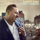 Albert King - Funky London '1994