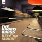 The Haggis Horns - Keep On Movin' '2010
