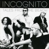 Incognito - Tales From The Beach '2008 - Album