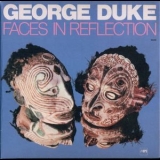 George Duke - Faces In Reflection '1974