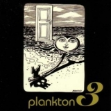 Plankton - 3 '2006 - Album