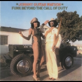 Johnny Guitar Watson - Funk Beyond The Call Of Duty '1994 - Album