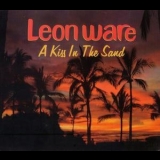 Leon Ware - A Kiss In The Sand '2004 - Album