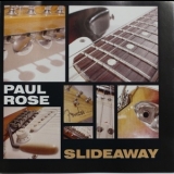 Paul Rose - Slideaway '2001