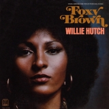Willie Hutch - Foxy Brown [OST] '1974