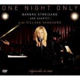 Barbra Streisand - One Night Only Barbra Streisand And Quartet At The Village Vanguard September... '2010