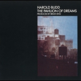 Harold Budd - The Pavilion Of Dreams '1976