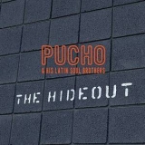 Pucho & His Latin Soul Brothers - The Hideout '2004