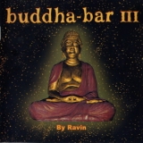 Ravin - Buddha-bar (Vol. III) (CD 1 - Dream) '2001 - Album