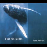 Lisa Walker - Grooved Whale '2001