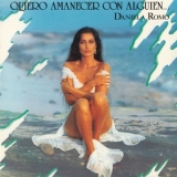 Daniela Romo - Quiero Amanecer Con Alguien '1989