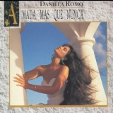 Daniela Romo - Amada Mas Que Nunca '1991