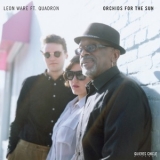 Leon Ware - Orchids For The Sun '2012 - Album