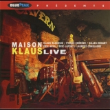 Maison Klaus - Live '2000