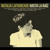 Natalia Lafourcade - Hasta La Raiz '2015