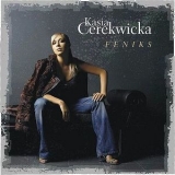 Kasia Cerekwicka - Feniks '2006