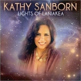 Kathy Sanborn - Lights Of Laniakea '2015