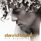 David Bisbal - Sin Mirar Atras '2009 - Album