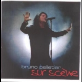 Bruno Pelletier - Sur Scene '2001