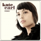 Kate Earl - Stronger '2012