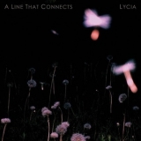 Lycia - A Line That Connects '2015