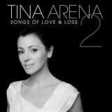 Tina Arena - Songs Of Love & Loss 2 '2008