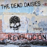 The Dead Daisies - Revolucion '2015 - Album