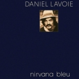 Lavoie, Daniel - Nirvana Bleu '1979 - Album