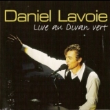 Lavoie, Daniel - Live Au Divan Vert '1996 - Album