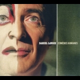 Lavoie, Daniel - Comedies Humaines '2003 - Album