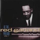Red Garland - Red Garland At The Prelude, Vol.1 '1959