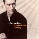 Paul Van Dyk - The Politics Of Dancing CD1 '2001