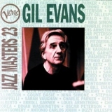 Gil Evans - Verve Jazz Masters 23 '1994