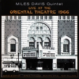Miles Davis Quintet - Live At The Oriental Theatre 1966 '2014