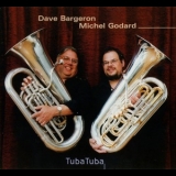 Dave Bargeron  &  Michel Godard - Tubatuba '2001