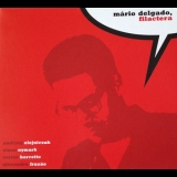 Mario Delgado - Filactera '2002
