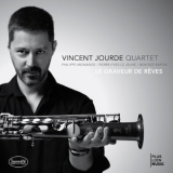 Vincent Jourde Quartet - Le Graveur De Reves '2013