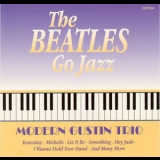 Modern Gustin Trio - The Beatles Go Jazz '1995