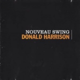 Donald Harrison - Nouveau Swing '1997