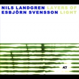 Nils Landgren & Esbjorn Svensson - Layers Of Light '2001