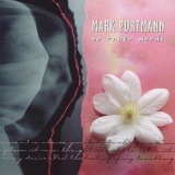 Mark Portmann - No Truer Words '1997