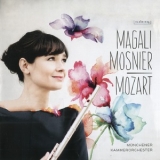 Magali Mosnier - Mozart - Flotenkonzerte '2015