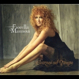 Fiorella Mannoia - Canzoni Nel Tempo (2CD) '2007