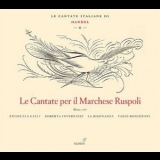 Fabio Bonizzoni, E.galli, R.invernizzi - La Risonanza - Handel - Le Cantate Per Il Marchese Ruspoli Vol. Ii '2007