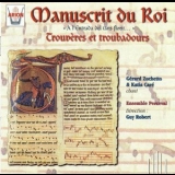 Ensemble Perceval - Manuscrit Du Roi - Trouveres & Troubadours '1993