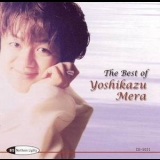 Yoshikazu Mera - The Best Of Yoshikazu Mera '2002