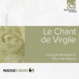 Huelgas Ensemble - Le Chant De Virgile '2001