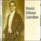 Schlusnus Heinrich - Schlusnus - Liederalbum '2000 - Album