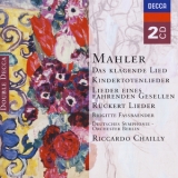 Riccardo Chailly - Gustav Mahler: Das Klagende Lied вЂў Liederzyklen '1989
